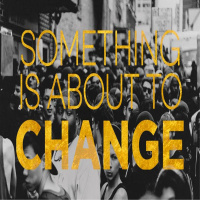 Something is About to Change: The Resurrection Changed Everything