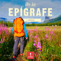 430 - Epígrafe: 1. Liberdade