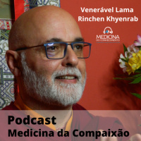 #168 Medicina da Compaixão