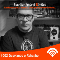 #002 Desviando o Rebanho - Andrei Simões