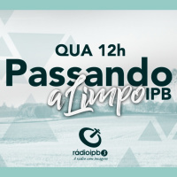 Passando a Limpo #200205 - Homens