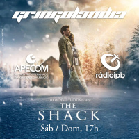 Gringolandia #063 - Trilha The Shack