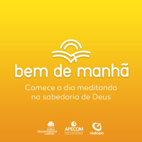 Bem de Manhã #021 Fazendo o bem