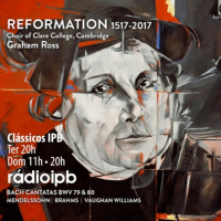 Clássicos IPB #101 Bach Reformation