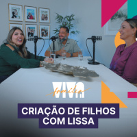 Luciano Subirá - CRIAÇÃO DE FILHOS COM LISSA | VIVA A FAMÍLIA
