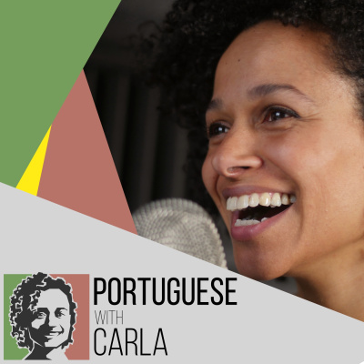 Portuguese With Carla Podcast