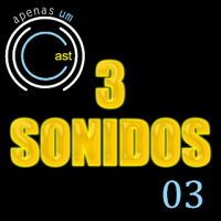 3 sonidos - ep. 03