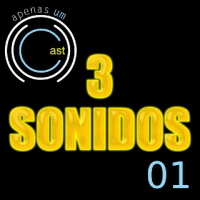 A1C#70 - 3 sonidos (ep 01)