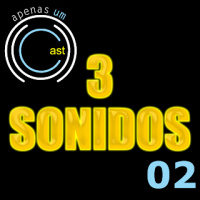 3 sonidos - ep. 02