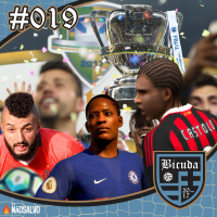 Bicuda #019 - FIFA 18 e Copa do Brasil
