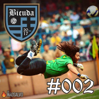 Bicuda #002 - René Higuita, El Loco