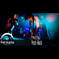 Fermata Podcast #79 – Post Rock