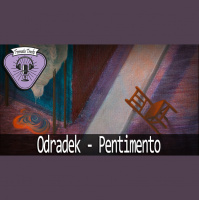 Fermata Tracks #70 – Odradek – Pentimento
