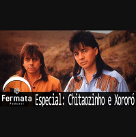 Fermata #90 - Chitãozinho e Xororó
