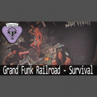 Fermata Tracks #69 – Grand Funk Railroad – Survival