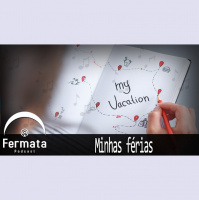 Fermata #119 - Minhas Férias