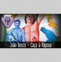 Fermata Tracks #48 – João Bosco – Caça à Raposa