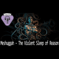 Fermata Tracks #111 – Meshuggah – The Violent Sleep of Reason (com Bruno Leo Ribeiro)