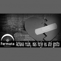 Fermata Podcast #59 – Achava ruim, mas hoje eu até gosto