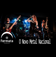 Fermata Podcast #58 – Novo Metal Nacional