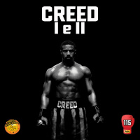 MeiaEntradaCast 115 – Creed 1 e 2