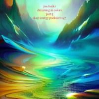 Deep Energy 1247 - Dreaming in Colors - Part 5