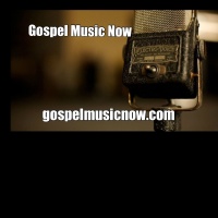 Gospel Music Now Radio Show