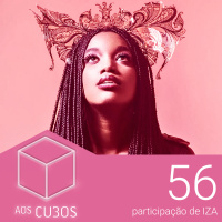 Ep. 056 - Perdida ou Plural? (part. IZA)