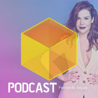 Ep. 027 - Fernanda Souza