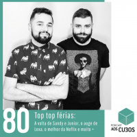 Ep. 080 - Top Top Férias