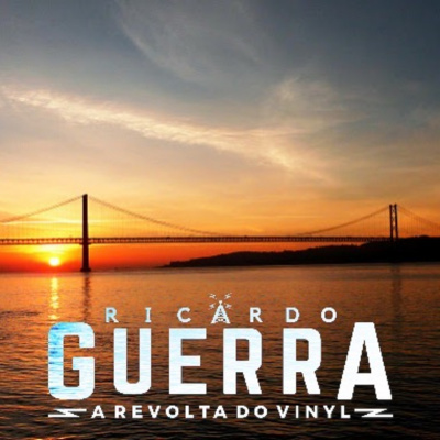 A Revolta Do Vinyl | Ricardo Guerra