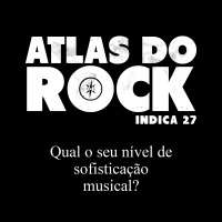Sofisticação musical (Atlas do Rock Indica 27)