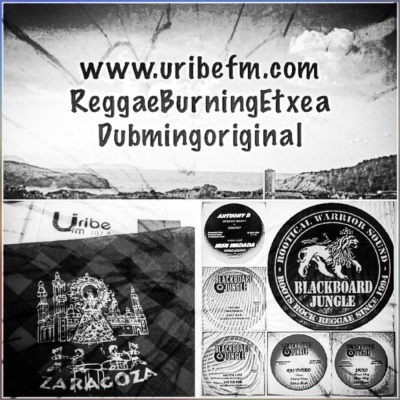 Reggae Burning Etxea Uribe Fm 107.8 Roots N Cultur