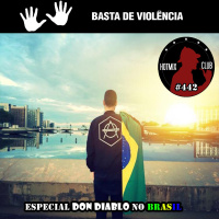 HotMix Club #442 - Especial Don Diablo no Brasil