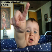 HotMix Club #52 - 1 ANO