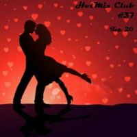 HotMix Club #37 - Especial Mês do Amor