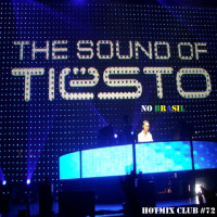 HotMix Club #72 - Tiesto no Brasil