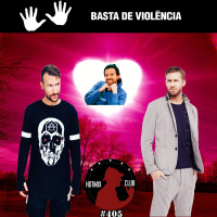 HotMix Club #405 - Narrativas do Amor - Calvin Harris, Don Diablo  Cia