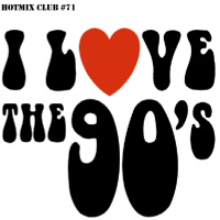 HotMix Club #71 - Greatest Dance Track