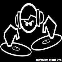 HotMix Club #76