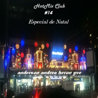 HotMix Club #14 - Especial de Natal