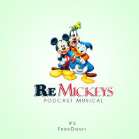ReMickeys 5 - FrienDisney (Amigos Disney)