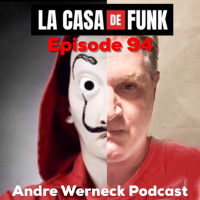 Episode 94 - La Casa de Funk