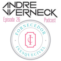 Episode 26 - Inesquecível Casamento Wedding Party