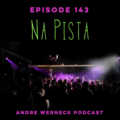 Andre Wernecks Podcast