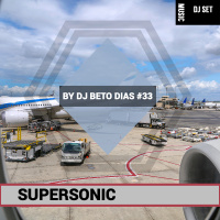 SUPERSONIC #33 by DJ BETO DIAS