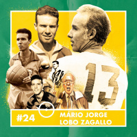 #24 - Mário Jorge Lobo Zagallo