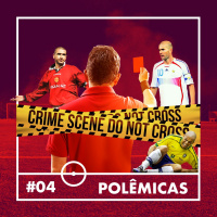 #4 - Polêmicas