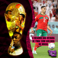 Beijando a Taça #7 - Oitavas de final com goleada do Brasil