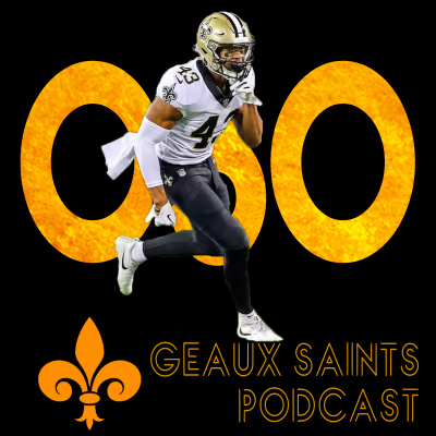 Geaux Saints Podcast